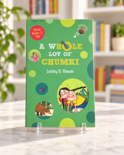 A Whole Lot of Chumki by Lesley D. Biswas, paperback front cover