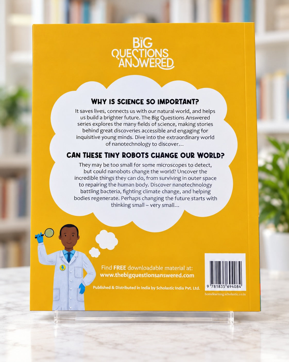 Can These Tiny Robots Change Our World? Nanotechnology, back cover
