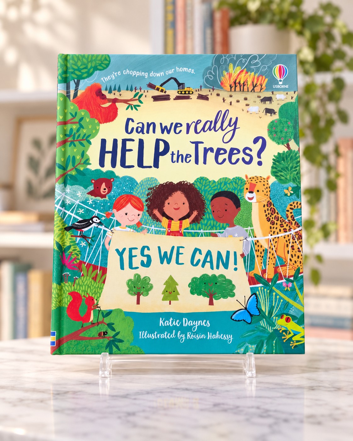 Can We Really Help the Trees? Yes We Can!, front cover