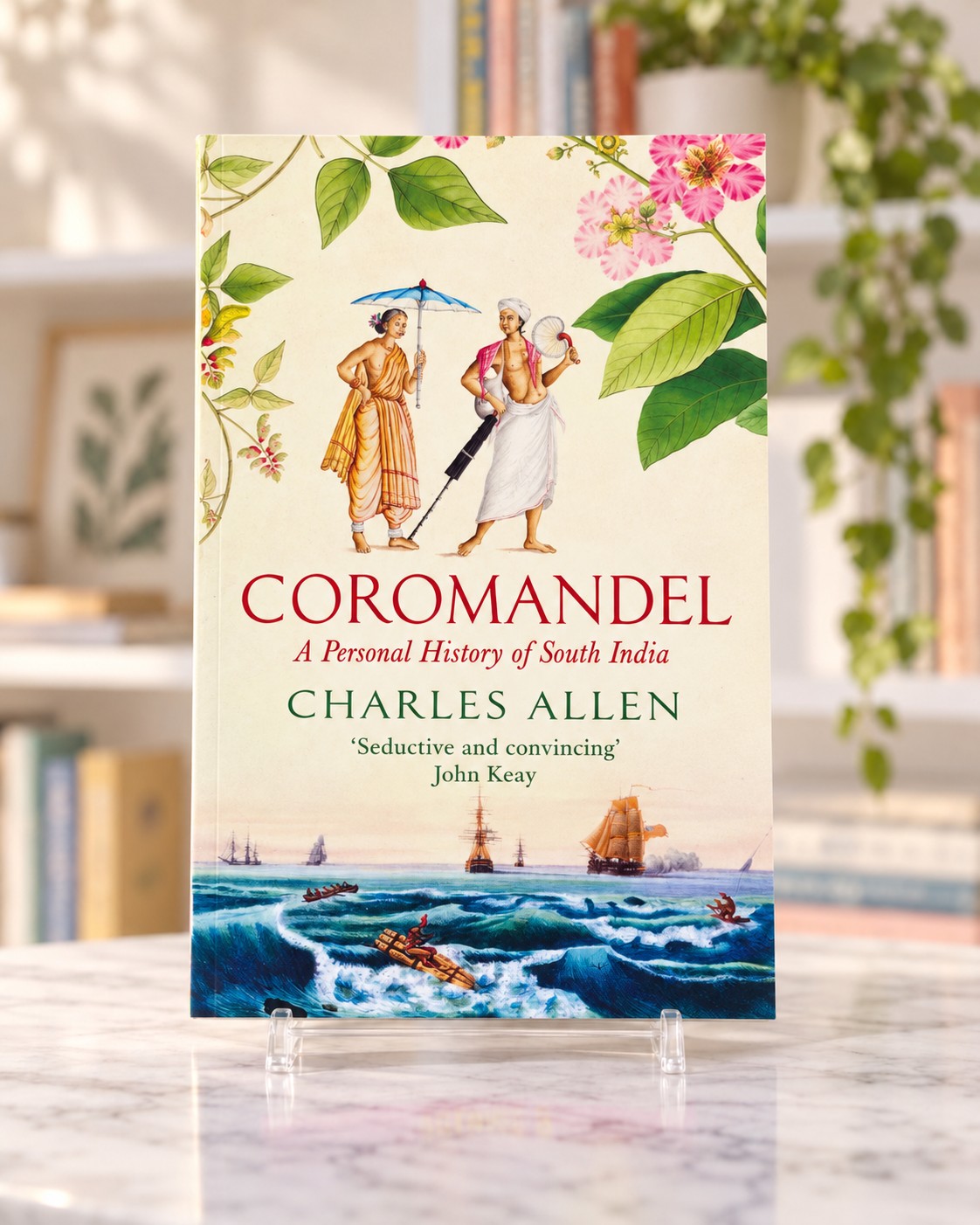 Coromandel: A Personal History of South India, front cover