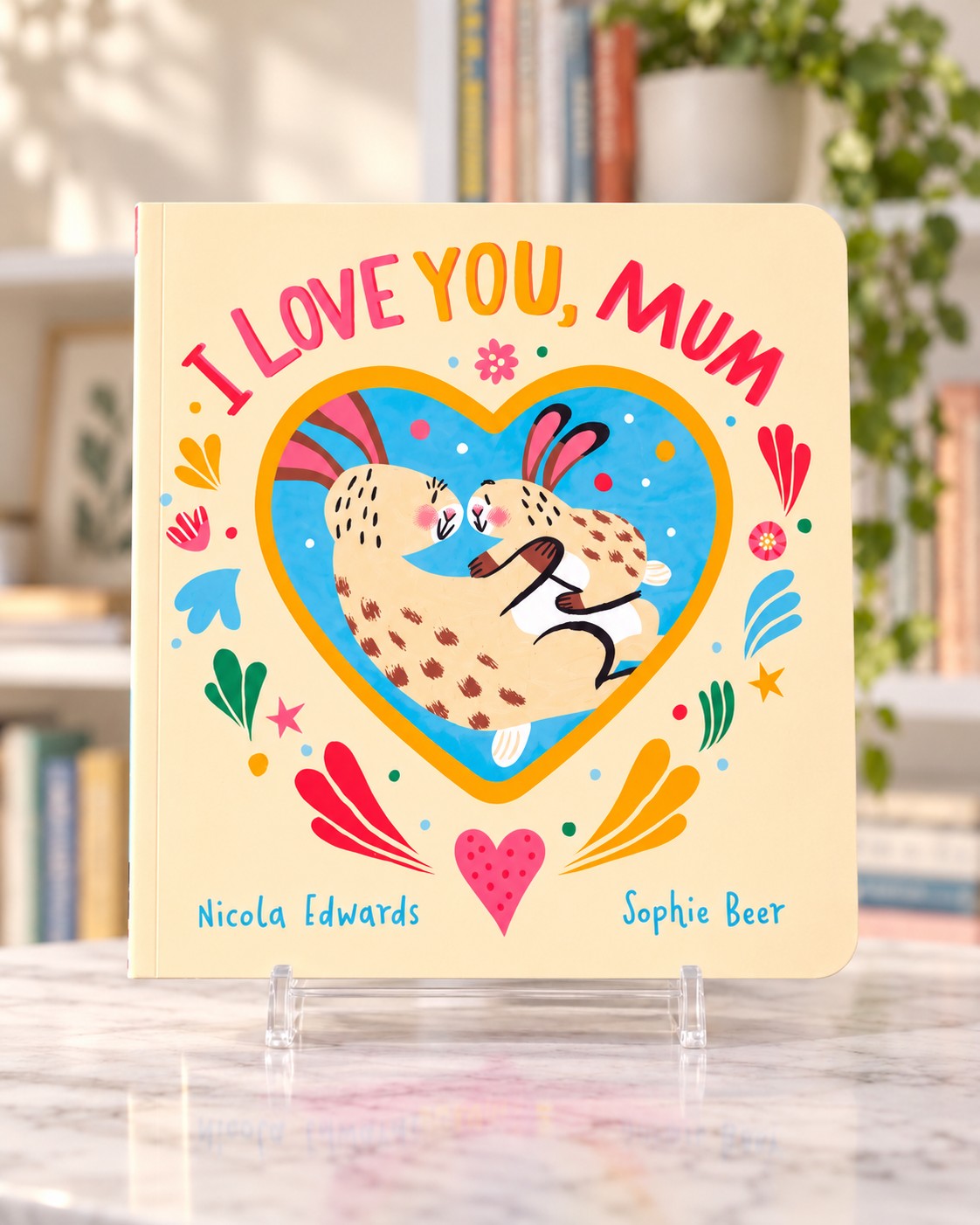 I Love You, Mum, front cover