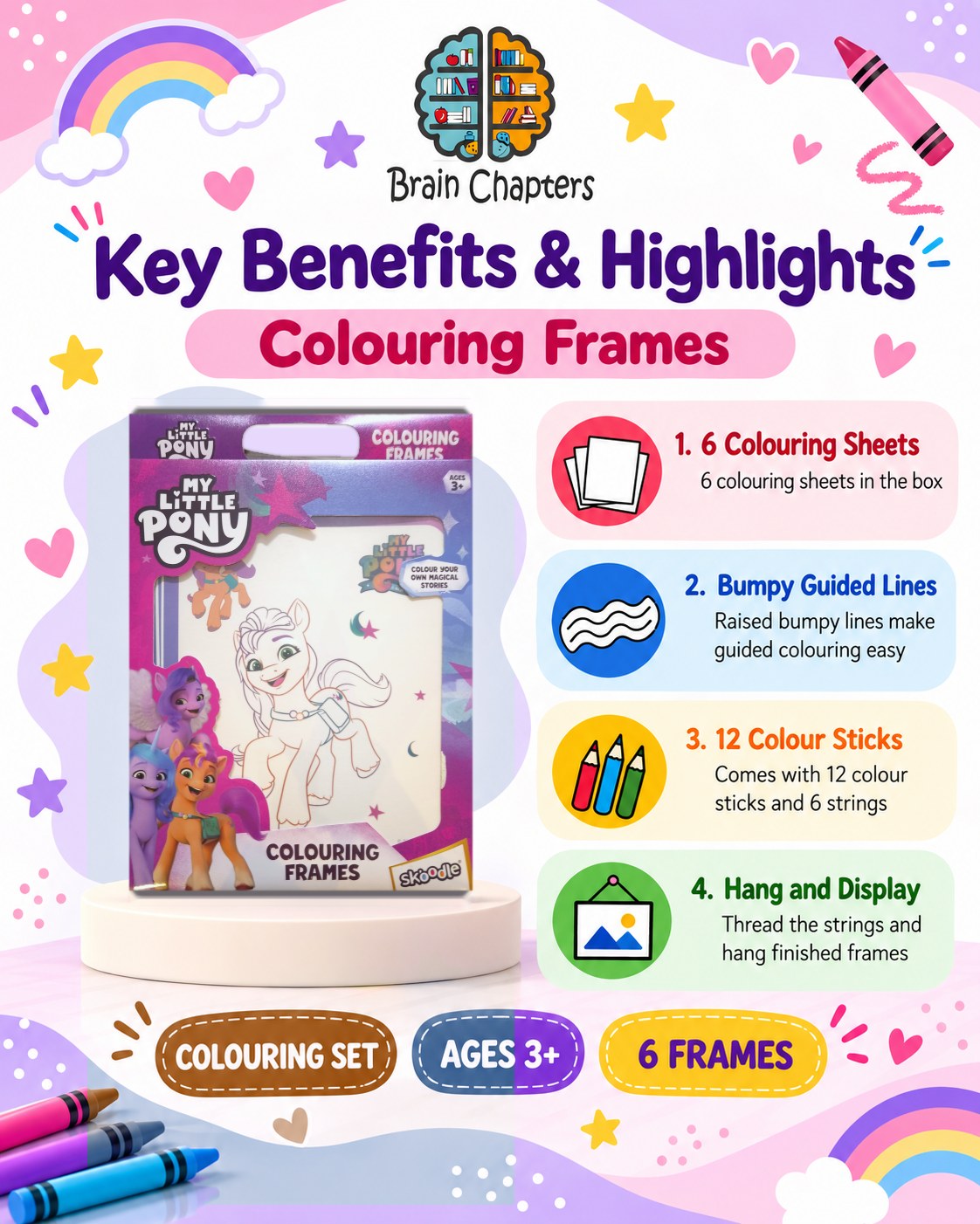 Key benefits and highlights of My Little Pony Colouring Frames
