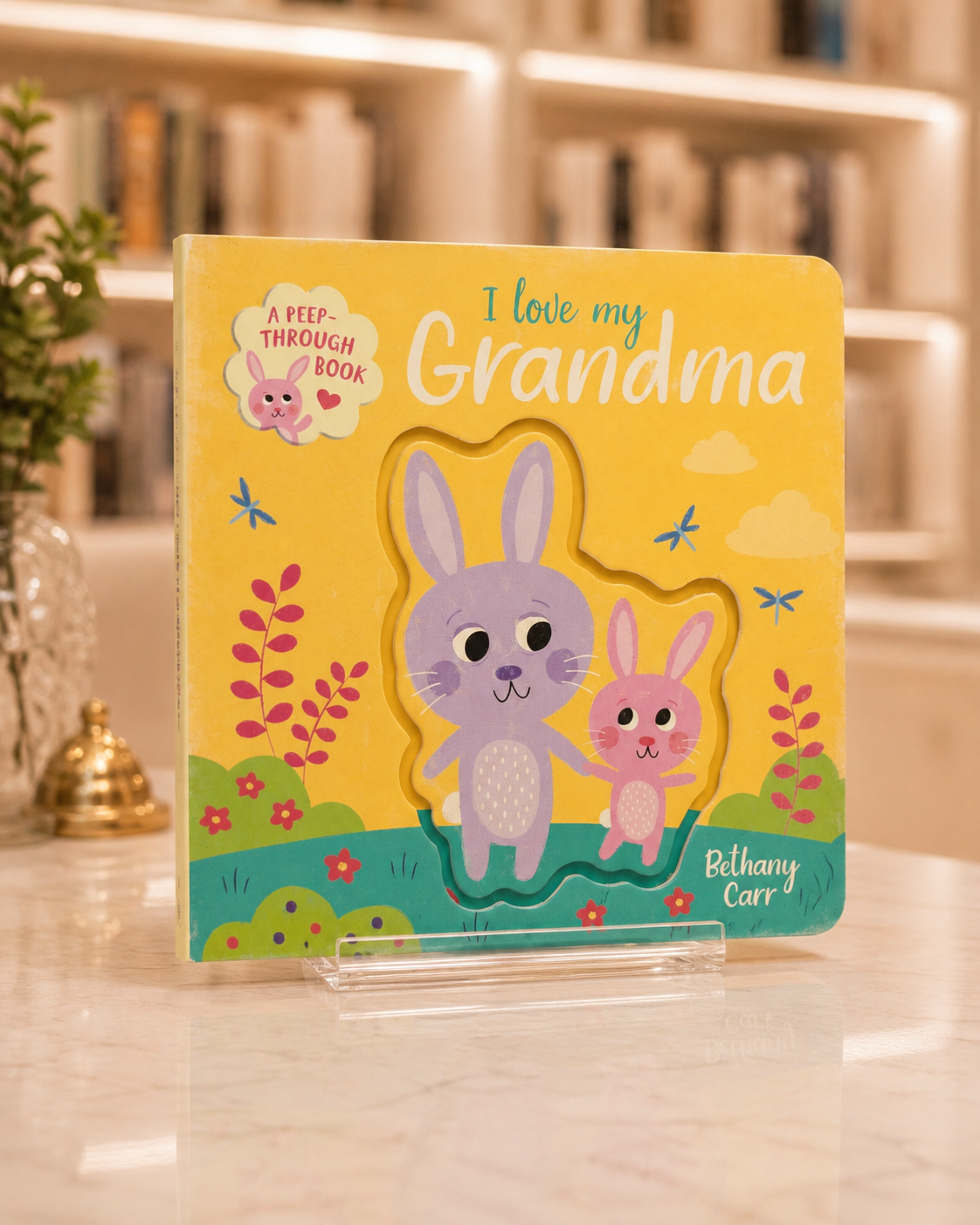 A Peep Through Book: I Love My Grandma – front cover
