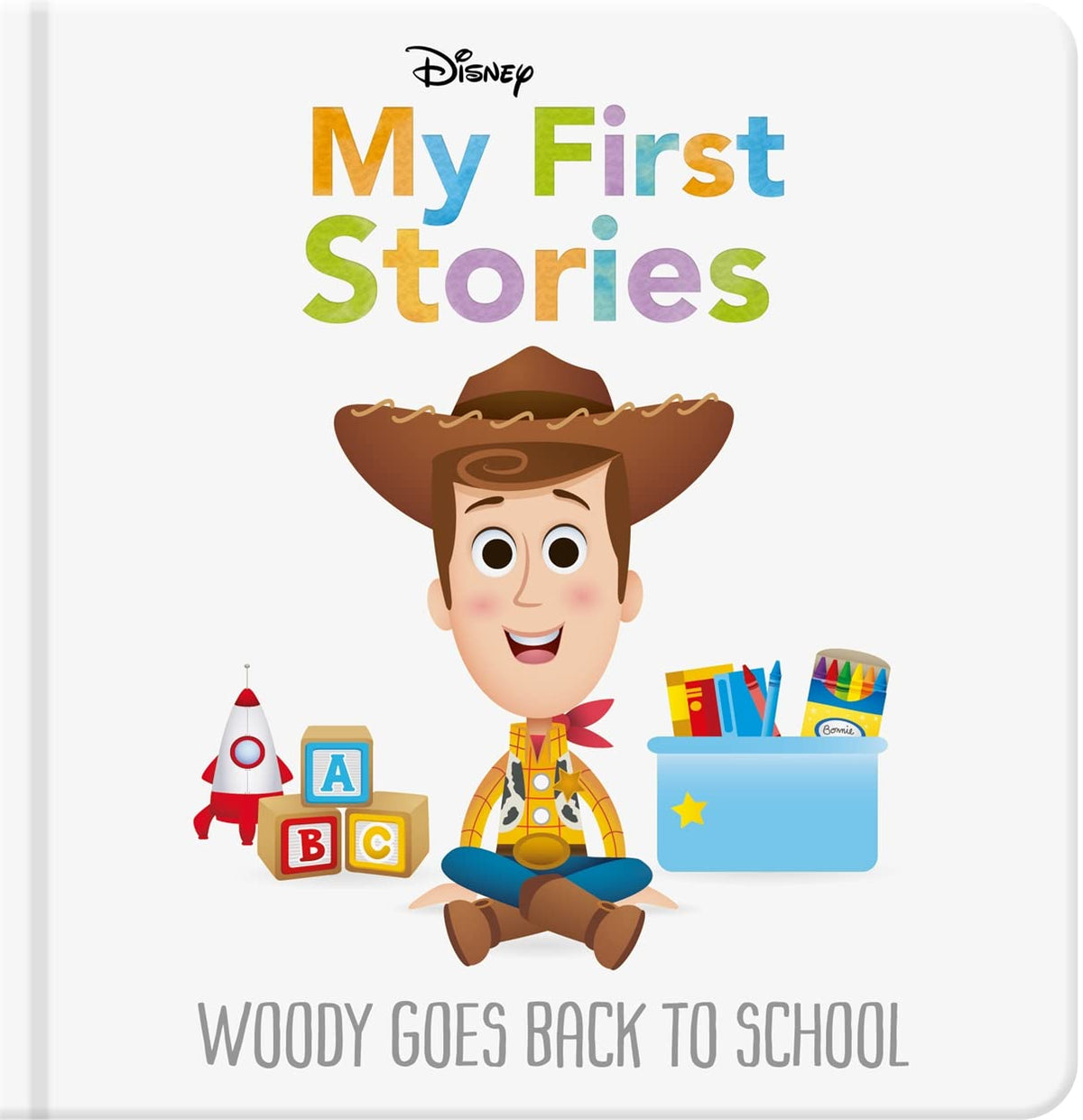 Disney My First Stories: Woody Goes Back to School – front cover