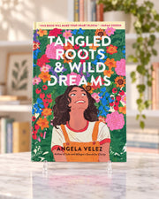Tangled Roots & Wild Dreams, front cover