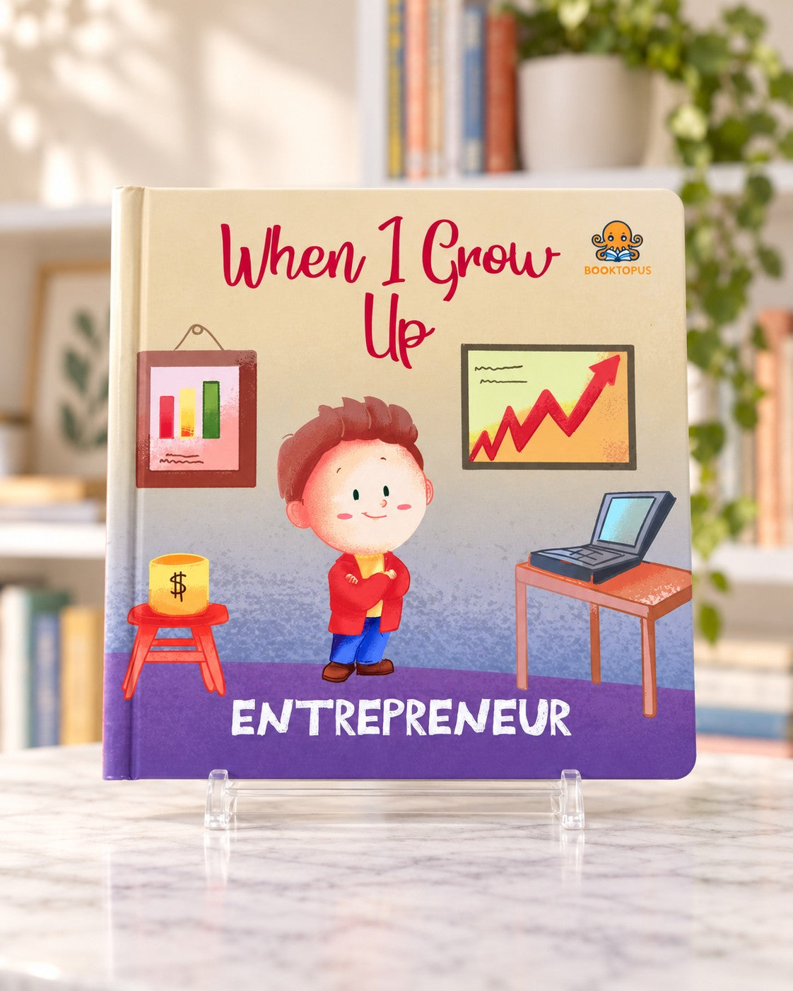 When I Grow Up - Entrepreneur, front cover