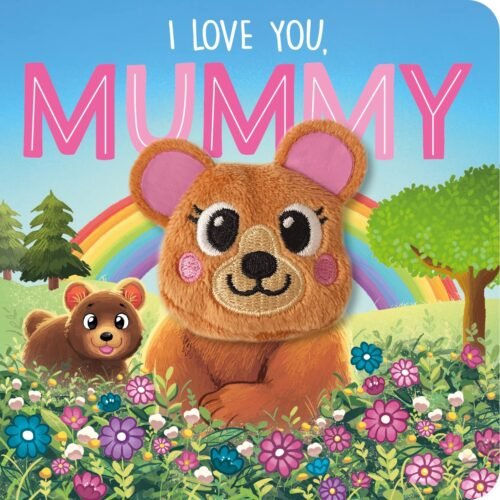I love you Mummy