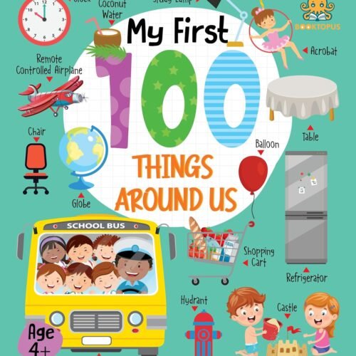My First 100 Things Around Us
