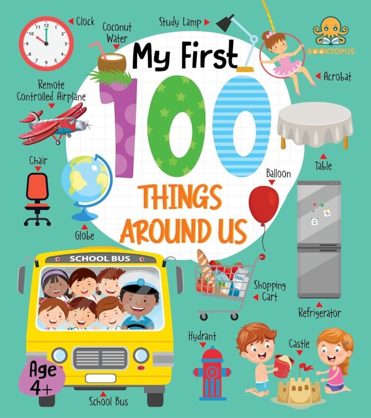 My First 100 Things Around Us