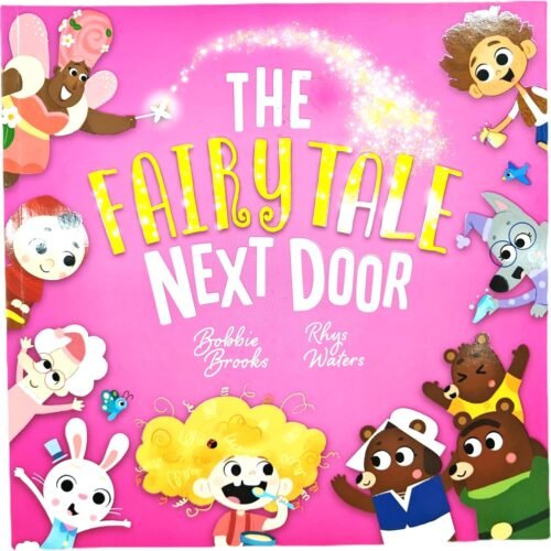 The Fairy Tale Next Door