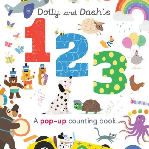 Dotty and Dash's 123 - a pop-up counting book